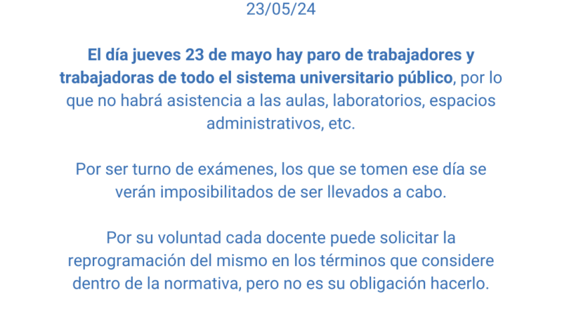 Paro de trabajadores y trabajadoras sin asistencia a los lugares de trabajo