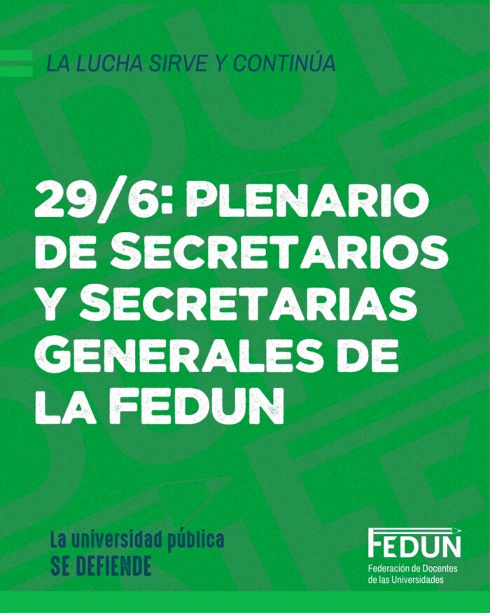 Plenario de FEDUN: el aumento no alcanza, exigimos que se cumpla la ley