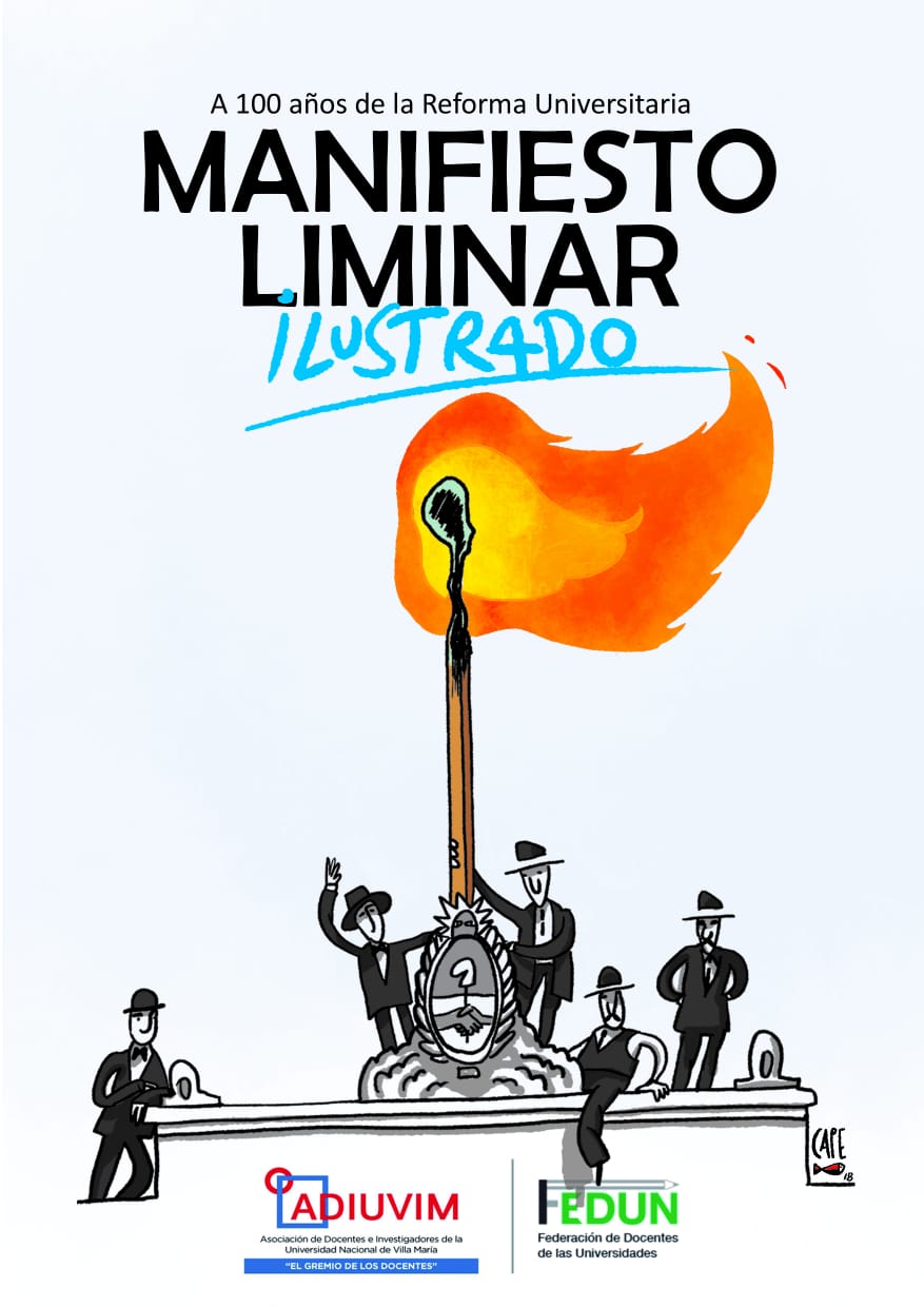 Reforma Universitaria Audiovisual de la FEDUN, revisado por Felipe Pigna