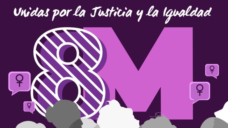 #8M: Unidas por la Justicia y la Igualdad