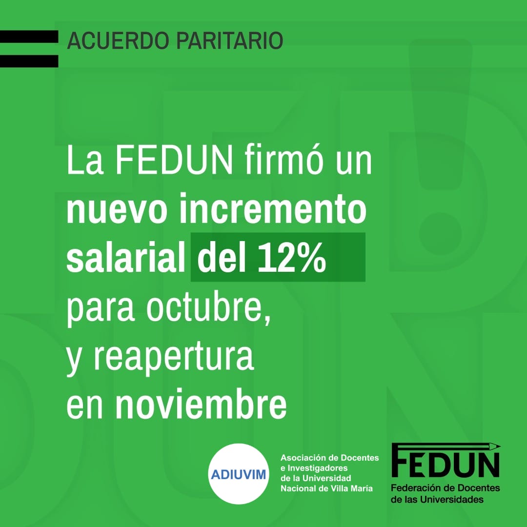 FEDUN firmo hoy un aumento del 12%, actualización de la garantía salarial y reapertura en noviembre