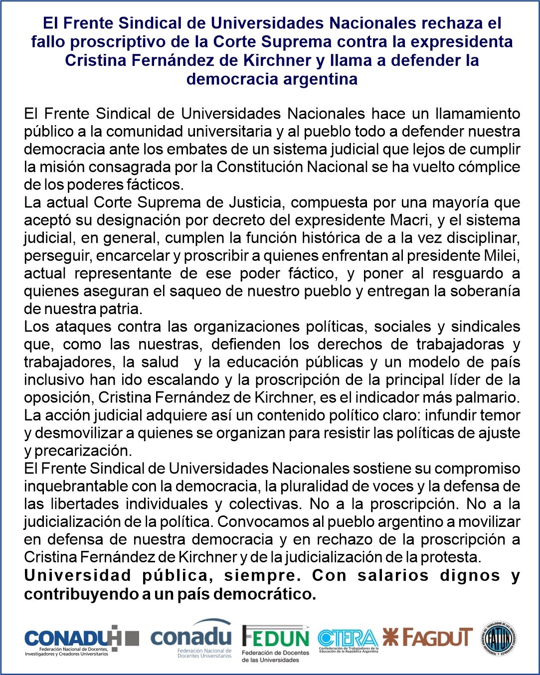 El Frente Sindical Universitario rechaza el fallo proscriptivo de la Corte y llama a defender la democracia
