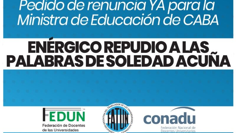 Repudiamos los dichos discriminatorios y acompañamos el pedido de renuncia de la Ministra de Educación de la ciudad de Buenos Aires.