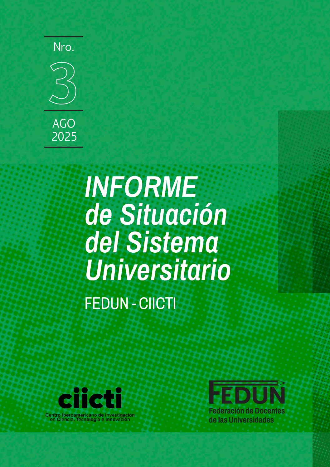 Nuevo informe FEDUN y CIICTI revela “deterioro sin precedentes” del sistema universitario
