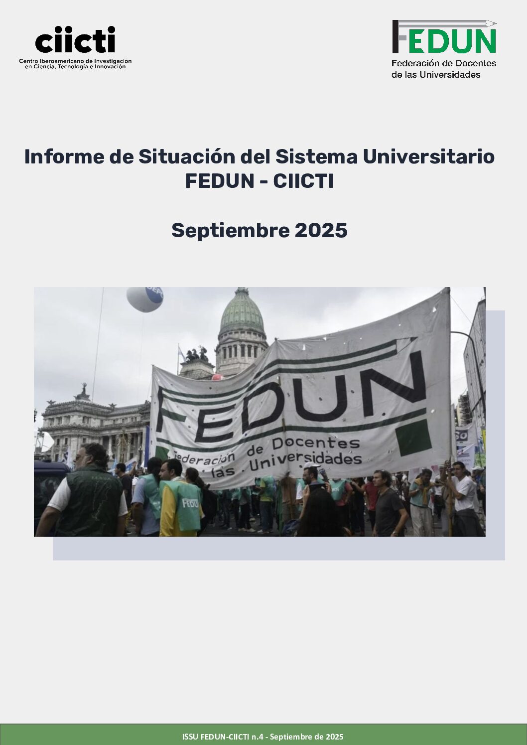 Cuarto informe CIICTI–FEDUN: el ajuste se profundiza y la universidad pública se sostiene con esfuerzo
