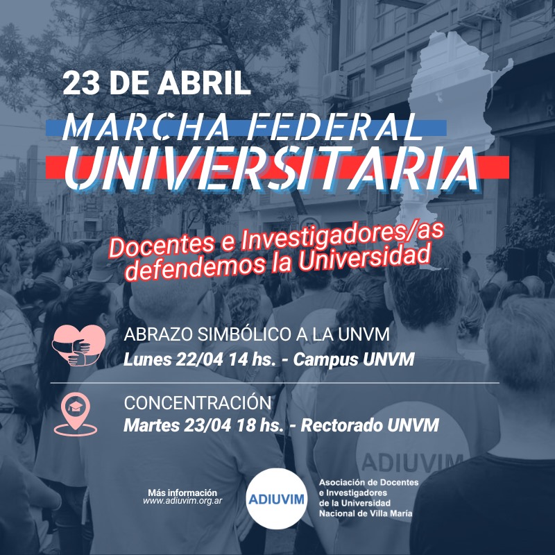 ¡23 de Abril todos/as a la marcha en defensa de la UNVM!