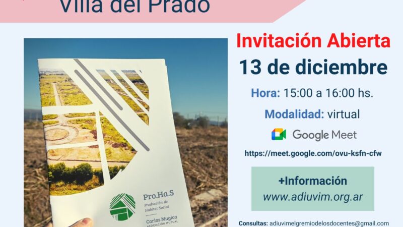 Loteo PRO- HAS Villa del Prado: reunión informativa abierta el 13 de diciembre